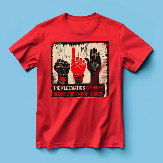 We Were Made For These Times - Short Sleeve T-Shirt - Red
